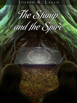 cover image of The Stump and the Spire